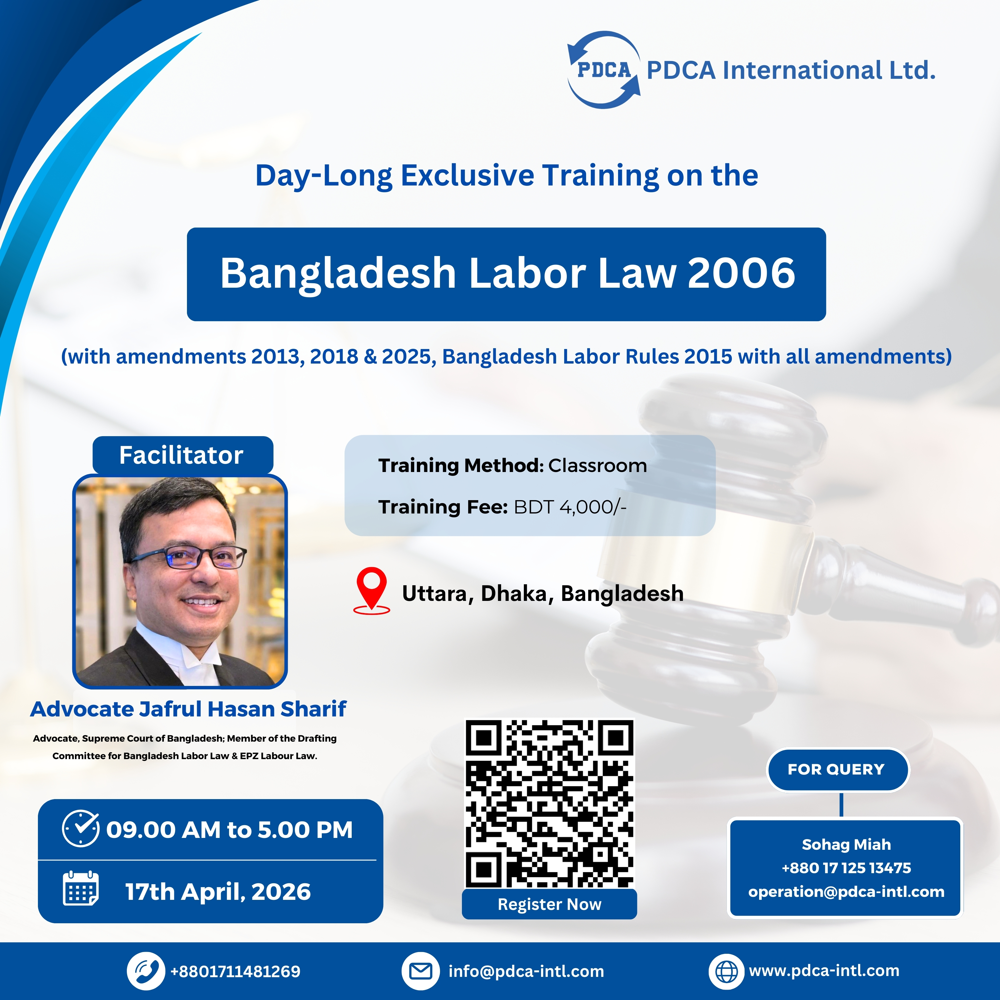 Day long exclusive training on Bangladesh Labor Act 2006 (with amendment 2013, 2018 & 2025, Bangladesh Labor Rules 2015 with all amendment)
