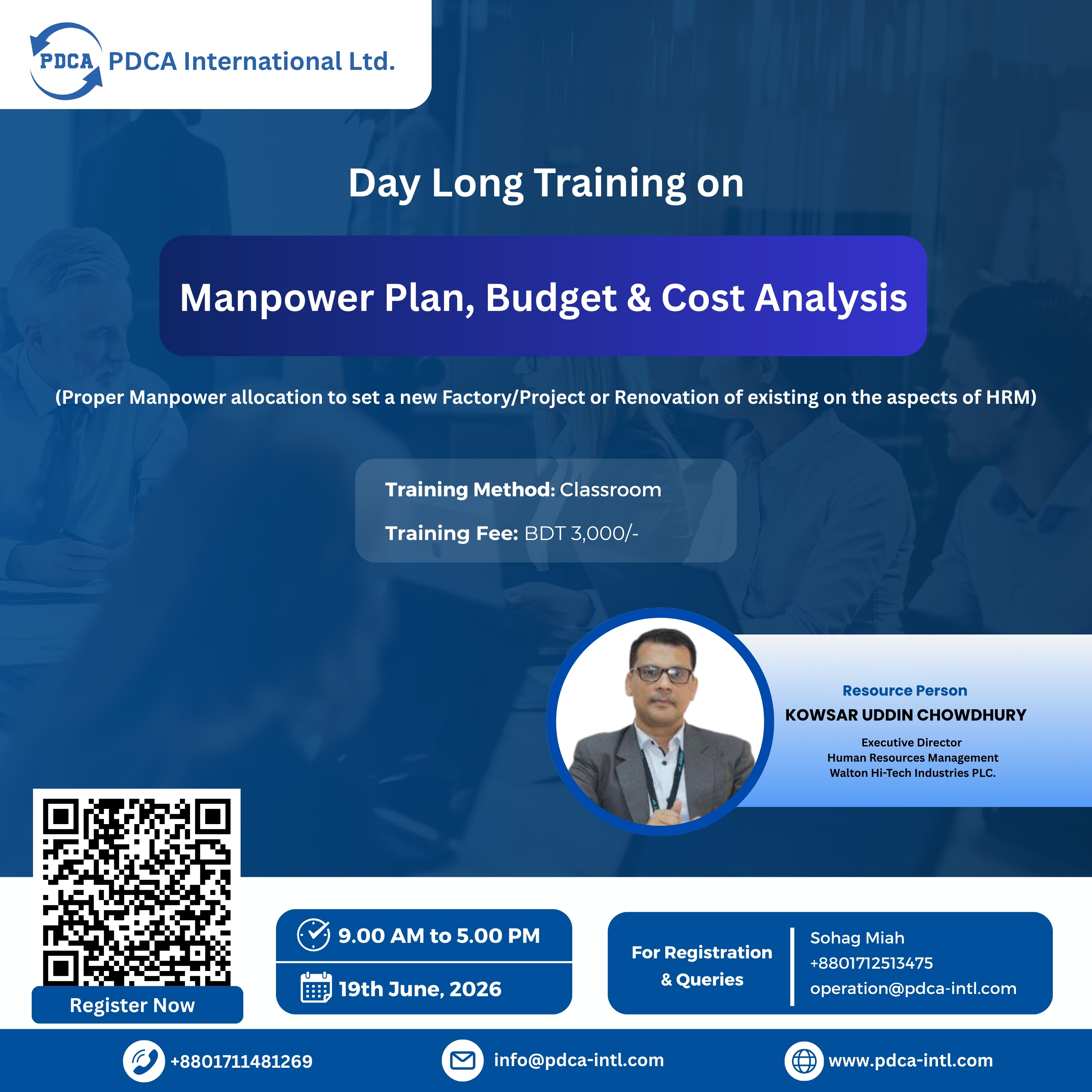 Day Long Training on Manpower Plan, Budget & Cost Analysis (Proper Manpower allocation to set a new Factory/Project or Renovation of existing on the aspects of HRM)